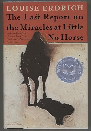 Image du vendeur pour The Last Report on the Miracles at Little No Horse mis en vente par Evening Star Books, ABAA/ILAB