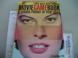 Bild des Verkufers fr Movie Game Book: A Serious Pursuit Of Film Trivia zum Verkauf von Thomas F. Pesce'