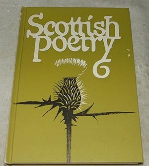 Seller image for Scottish Poetry: No. 6 for sale by Pheonix Books and Collectibles