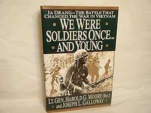 Seller image for We Were Soldiers Once.And Young Ia Drang the Battle That Changed the War in Vietnam for sale by curtis paul books, inc.