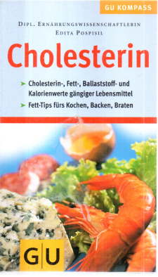 Bild des Verkufers fr Cholesterin. Risiko fr Herz und Gefe. zum Verkauf von Leonardu