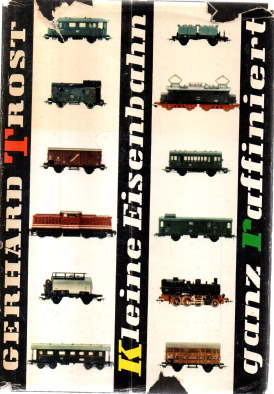 Seller image for Kleine Eisenbahn ganz raffiniert. for sale by Leonardu