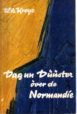 Bild des Verkufers fr Dag un Dueuester oevedr de Normandie en vertellen. zum Verkauf von Leonardu
