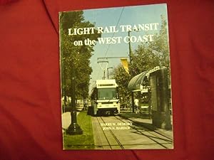 Imagen del vendedor de Light Rail Transit on the West Coast. a la venta por BookMine