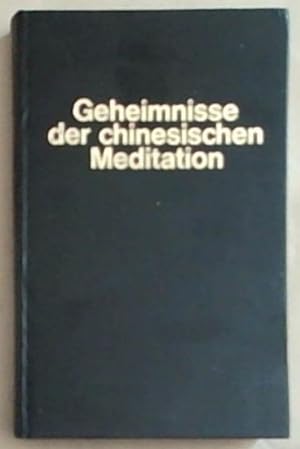 Bild des Verkufers fr Geheimnisse Der Chinesischen Meditation zum Verkauf von Chapter 1