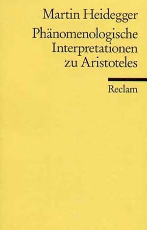 Bild des Verkufers fr Phnomenologische Interpretationen zu Aristoteles. Ausarbeitung fr die Marburger und die Gttinger Philosophische Fakultt 1922. zum Verkauf von ACADEMIA Antiquariat an der Universitt