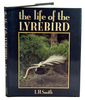 Seller image for The life of the lyrebird. for sale by Andrew Isles Natural History Books