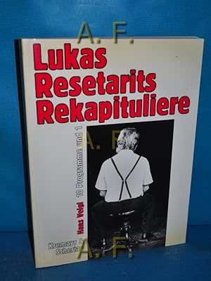 Bild des Verkufers fr Rekapituliere : 10 Programme und 1. Hrsg. von Hans Veigl. Fotogr. von Gisela Ortner zum Verkauf von Antiquarische Fundgrube e.U.