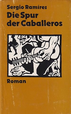Bild des Verkufers fr Die Spur der Caballeros Roman zum Verkauf von Leipziger Antiquariat