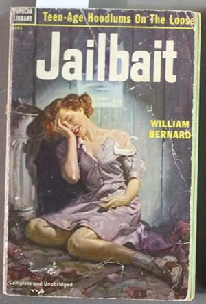 JAILBAIT Teen-age Hoodlums on the Loose (Popular Library # 392 ). Hoodlums / Gangsters