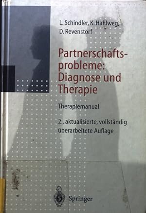 Bild des Verkufers fr Partnerschaftsprobleme: Diagnose und Therapie. Therapiemanual. zum Verkauf von books4less (Versandantiquariat Petra Gros GmbH & Co. KG)