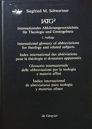Seller image for IATG. Internationales Abkrzungsverzeichnis fr Theologie und Grenzgebiete. for sale by books4less (Versandantiquariat Petra Gros GmbH & Co. KG)