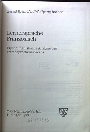 Seller image for Lernersprache Franzsisch : psycholinguist. Analyse d. Fremdsprachenerwerbs. Romanistische Arbeitshefte ; 21 for sale by books4less (Versandantiquariat Petra Gros GmbH & Co. KG)