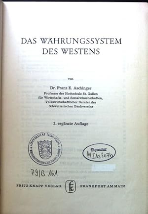 Bild des Verkufers fr Das Whrungssystem des Westens. zum Verkauf von books4less (Versandantiquariat Petra Gros GmbH & Co. KG)