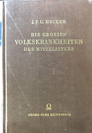 Bild des Verkufers fr Die grossen Volkskrankheiten des Mittelalters : Historisch-patholog. Untersuchungen. zum Verkauf von books4less (Versandantiquariat Petra Gros GmbH & Co. KG)