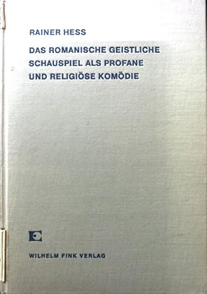 Bild des Verkufers fr Das romanische geistliche Schauspiel als profane und religise Komdie : 15. u. 16. Jahrhundert. Freiburger Schriften zur romanischen Philologie ; Bd. 4 zum Verkauf von books4less (Versandantiquariat Petra Gros GmbH & Co. KG)