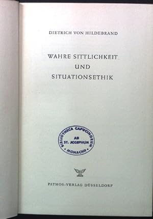 Bild des Verkufers fr Wahre Sittlichkeit und Situationsethik. zum Verkauf von books4less (Versandantiquariat Petra Gros GmbH & Co. KG)