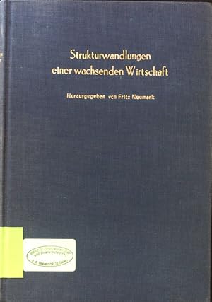 Imagen del vendedor de Strukturwandlungen einer wachsenden Wirtschaft; Teil: Bd. 1. Schriften des Vereins fr Socialpolitik ; N.F., Bd. 30,1; Verhandlungen auf der Tagung des Vereins fr Socialpolitik ; 1962, Bd. 1 a la venta por books4less (Versandantiquariat Petra Gros GmbH & Co. KG)