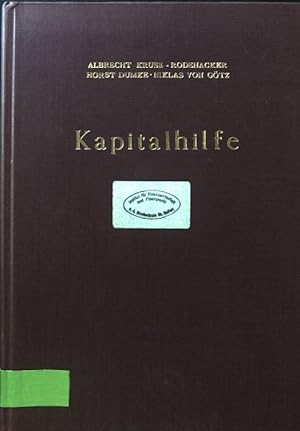 Image du vendeur pour Kapitalhilfe : Untersuchungen z. bilateralen Kapitalhilfe im Rahmen ffentl. Leistungen. Verffentlichungen des Instituts fr Empirische Wirtschaftsforschung ; Bd. 5 mis en vente par books4less (Versandantiquariat Petra Gros GmbH & Co. KG)