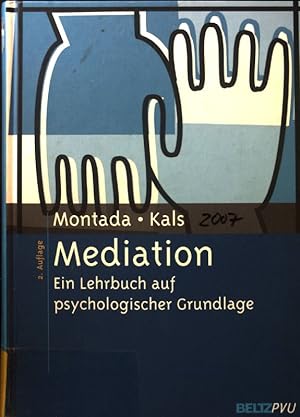 Seller image for Mediation : ein Lehrbuch auf psychologischer Grundlage. for sale by books4less (Versandantiquariat Petra Gros GmbH & Co. KG)