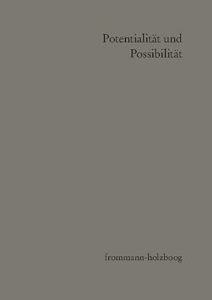 Seller image for Potentialitt und Possibilitt for sale by BuchWeltWeit Ludwig Meier e.K.