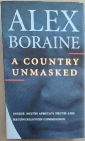 Imagen del vendedor de A Country Unmasked: Inside South Africa's Truth and Reconciliation Commission a la venta por Chapter 1