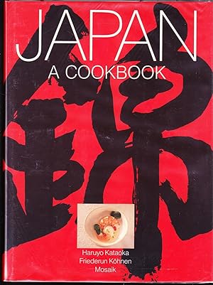 Seller image for Japan, a Cookbook: The Flavour of Zen for sale by Ironwood Books