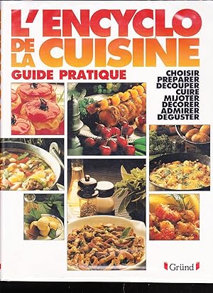 L'Encyclo de la cuisine, guide pratique