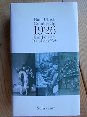 Bild des Verkufers fr 1926 : ein Jahr am Rand der Zeit. bers. von Joachim Schulte zum Verkauf von Antiquariat Rohde