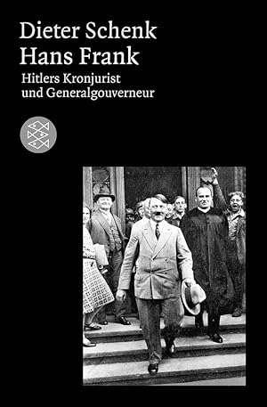 Bild des Verkufers fr Hans Frank: Hitlers Kronjurist und Generalgouverneur zum Verkauf von Gabis Bcherlager