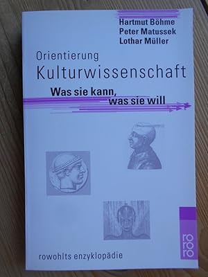 Immagine del venditore per Orientierung Kulturwissenschaft : was sie kann, was sie will. / Rororo ; 55608 : Rowohlts Enzyklopdie venduto da Antiquariat Rohde