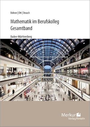 Bild des Verkufers fr Mathematik im Berufskolleg - Gesamtband zum Verkauf von BuchWeltWeit Ludwig Meier e.K.