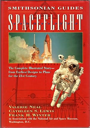 Seller image for Spaceflight; A Smithsonian Guide for sale by Clausen Books, RMABA