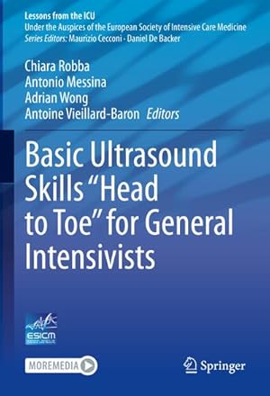 Immagine del venditore per Basic Ultrasound Skills Head to Toe for General Intensivists venduto da BuchWeltWeit Ludwig Meier e.K.