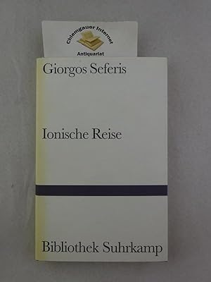 Ionische Reise. Aus dem Neugriechischen übertragen und mit einem Nachwort versehen von Gerhard Em...