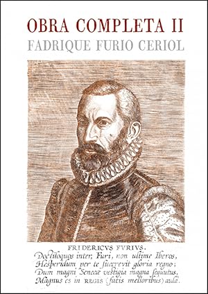 Fadrique Furió Ceriol. Obra completa II Los tres libros de las instituciones retóricas