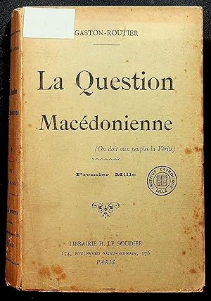 Image du vendeur pour La Question Macdonienne mis en vente par LibrairieLaLettre2
