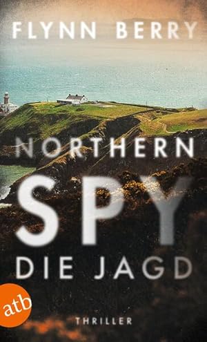 Seller image for Northern Spy - Die Jagd: Thriller for sale by Modernes Antiquariat - bodo e.V.