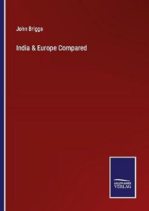 Image du vendeur pour India & Europe Compared mis en vente par AHA-BUCH GmbH