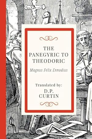 Seller image for The Panegyric of Theodoric for sale by Smartbuy