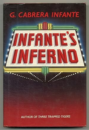 Bild des Verkufers fr Infante's Inferno zum Verkauf von Between the Covers-Rare Books, Inc. ABAA
