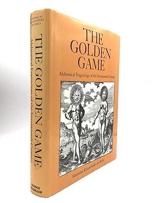 THE GOLDEN GAME: Alchemical Engravings of the Seventeenth Century