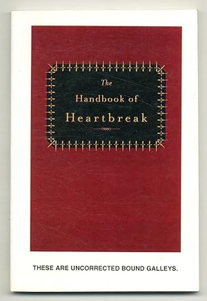 Bild des Verkufers fr The Handbook of Heartbreak: 101 Poems of Loss Love and Sorrow zum Verkauf von Between the Covers-Rare Books, Inc. ABAA