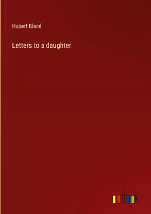 Seller image for Letters to a daughter for sale by BuchWeltWeit Ludwig Meier e.K.