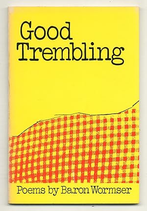 Bild des Verkufers fr Good Trembling zum Verkauf von Between the Covers-Rare Books, Inc. ABAA