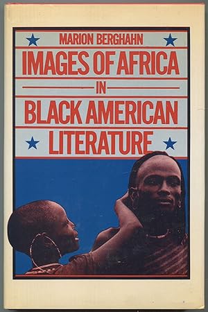 Bild des Verkufers fr Images of Africa in Black American Literature zum Verkauf von Between the Covers-Rare Books, Inc. ABAA