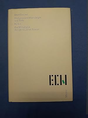 Image du vendeur pour Cassirer, Ernst: Nachgelassene Manuskripte und Texte; Teil: Bd. 1., Zur Metaphysik der symbolischen Formen. hrsg. von John Michael Krois unter Mitw. von Anne Appelbaum . mis en vente par Antiquariat BehnkeBuch