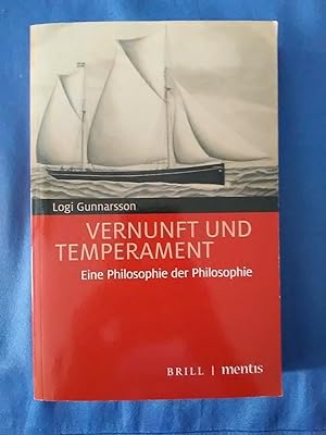 Image du vendeur pour Vernunft und Temperament : eine Philosophie der Philosophie. mis en vente par Antiquariat BehnkeBuch
