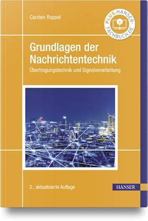 Immagine del venditore per Grundlagen der Nachrichtentechnik venduto da BuchWeltWeit Ludwig Meier e.K.