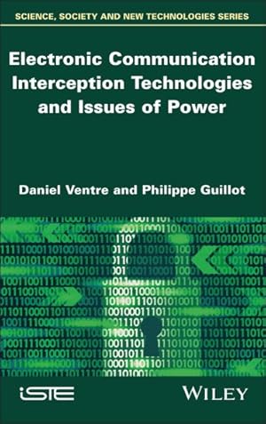 Bild des Verkufers fr Electronic Communication Interception Technologies and Issues of Power zum Verkauf von GreatBookPrices